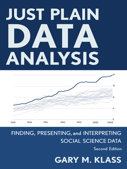 Title details for Just Plain Data Analysis by Gary M. Klass - Available